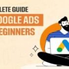 Google Ads for Beginners (2026) : Step-by-Step Guide to First Sales