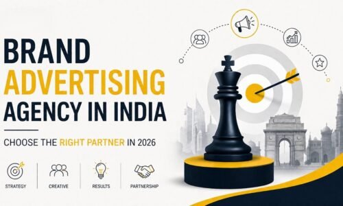 How to Choose a Brand Advertising Agency in India That Actually Builds Your Brand in 2026