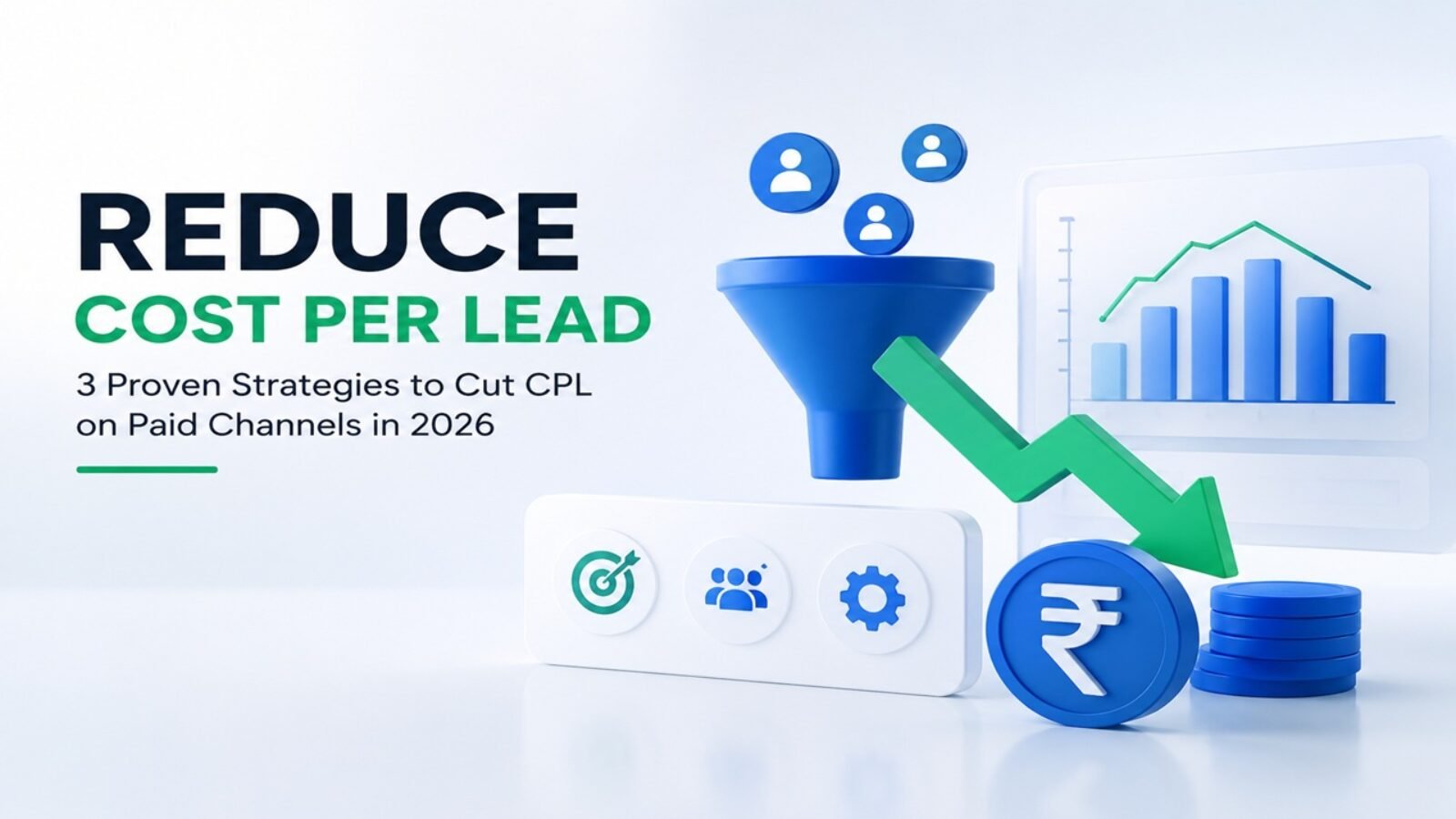 Professional illustration showing strategies to reduce cost per lead (CPL) using paid advertising, conversion optimization, and performance marketing analytics in 2026.